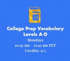 College Prep Vocabulary Levels A-D